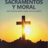 Iglesia, sacramentos y moral -0