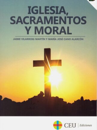 Iglesia, sacramentos y moral