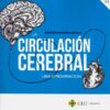 Circulación cerebral. Una aproximación