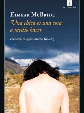 Una chica es una cosa a medio hacer