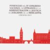 Ponencias del IV Congreso Nacional de Letrados de la administración de justicia de juzgados de los mercantil. Córdoba 2019