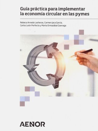 Guía práctica para implementar la economía circular en las pymes