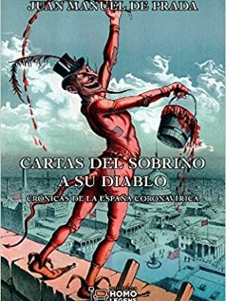 Cartas del sobrino a su diablo. Crónicas de la España coronavírica