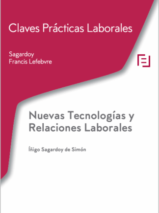 Nuevas tecnologías y relaciones laborales