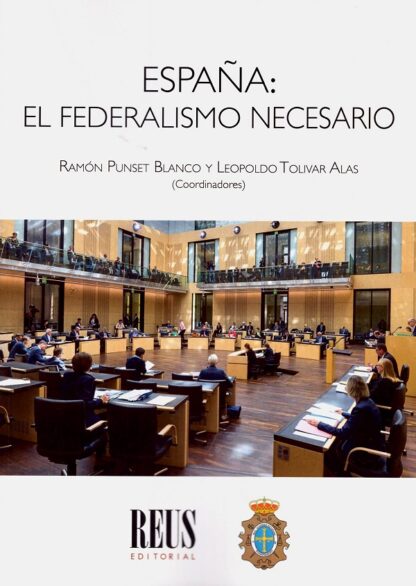 España: el federalismo necesario