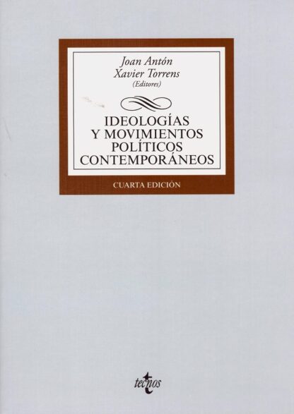 Ideologías y movimientos políticos contemporáneos