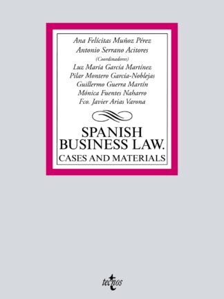 Spanish Business Law: cases and materials