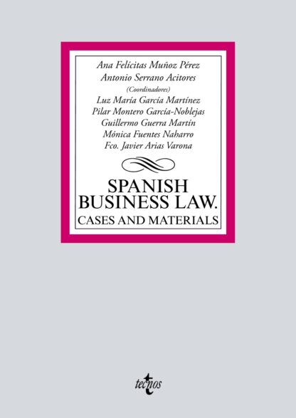 Spanish Business Law: cases and materials