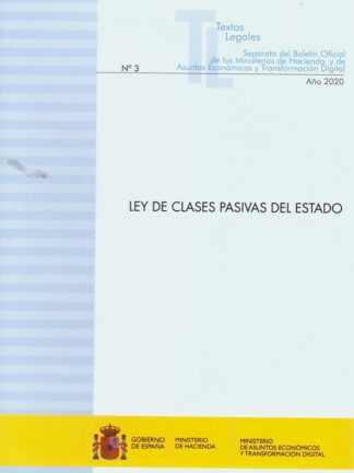 Ley de clases pasivas del estado 2020. Nº 3 Separata del boletín oficial de los Ministerios de Hacienda y Asuntos Económicos y Transformación Digital
