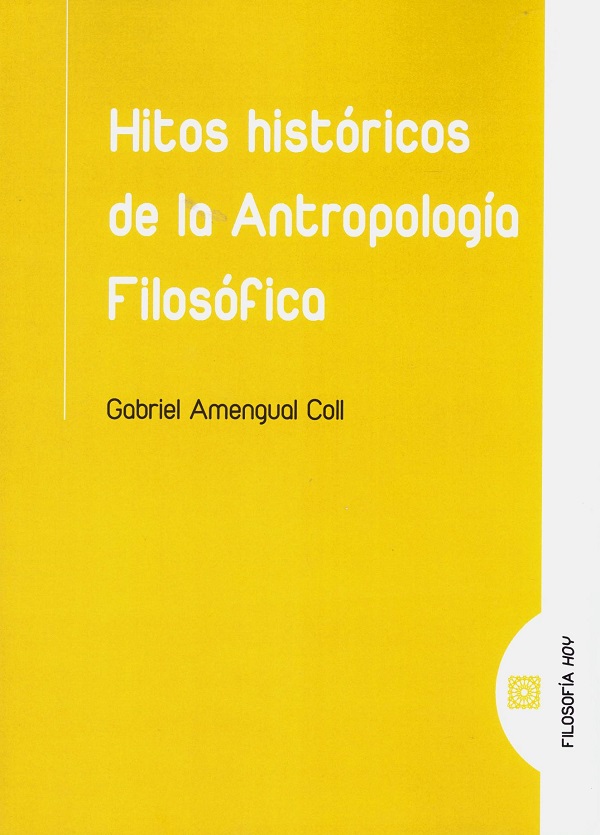 Hitos históricos de la antropología filosófica -0