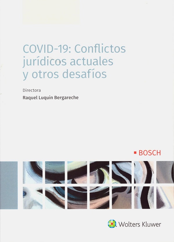 COVID-19: Conflictos jurídicos actuales y otros desafíos -0