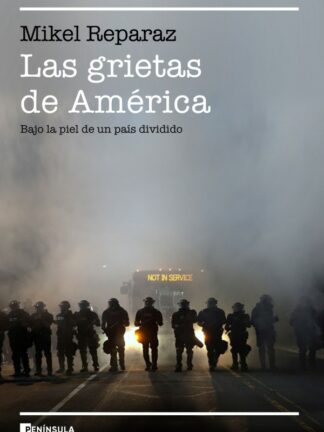 Las grietas de América. Bajo la piel de un país dividido