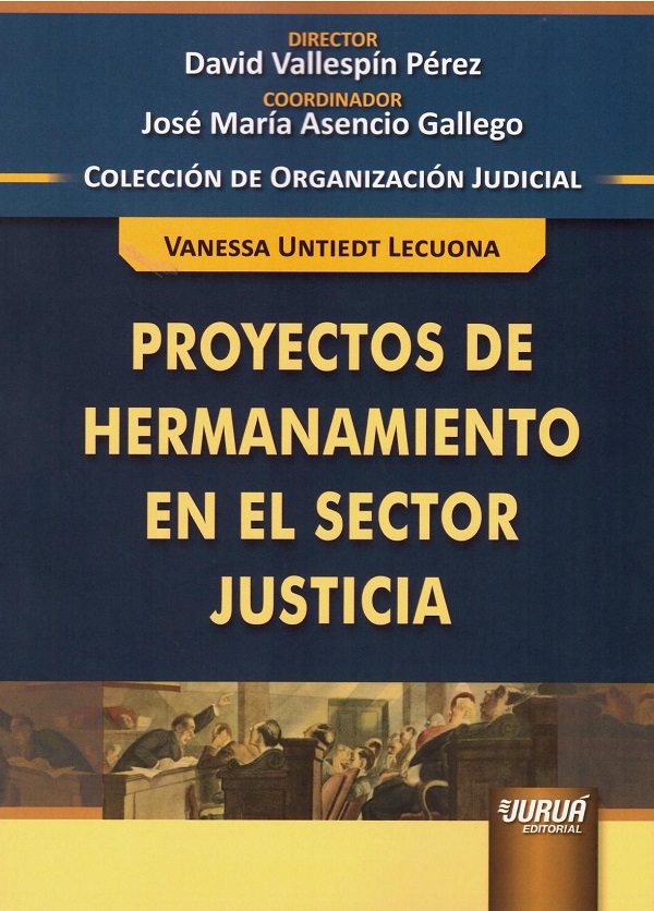 Proyectos de hermanamiento en el sector justicia -0