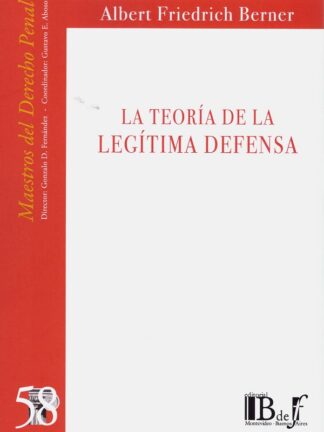 Teoría de la legítima defensa