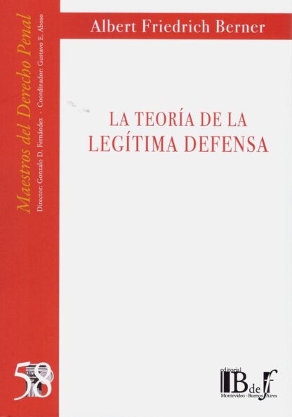 Teoría de la legítima defensa