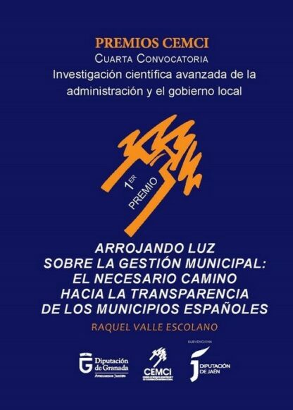 Arrojando luz sobre la gestión municipal: el necesario camino hacia la transparencia de los municipios españoles