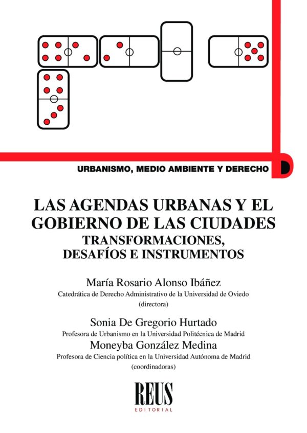 Agendas urbanas y el gobierno de las ciudades. Transformaciones, desafíos e instrumentos-0