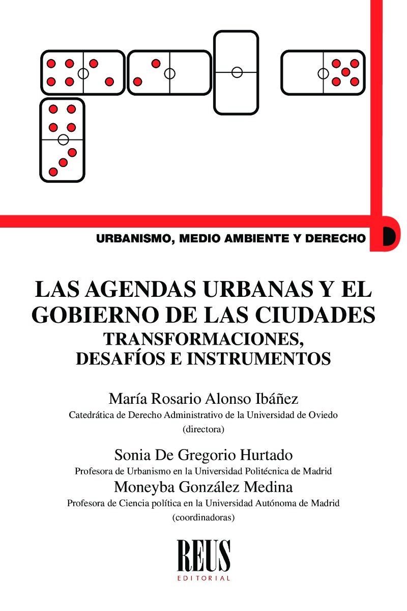 Agendas urbanas y el gobierno de las ciudades. Transformaciones, desafíos e instrumentos-0