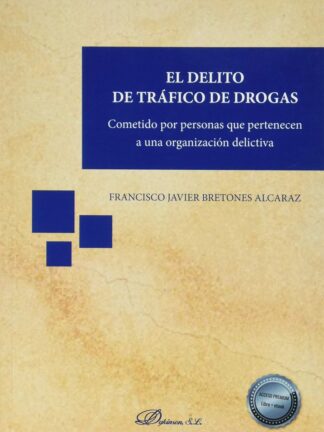 Delito de tráfico de drogas