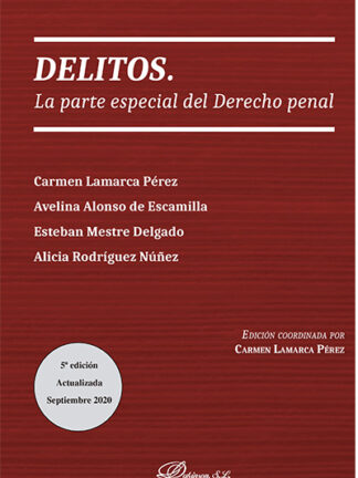 Delitos. La parte especial del Derecho Penal