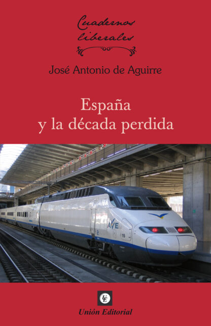España y la década perdida