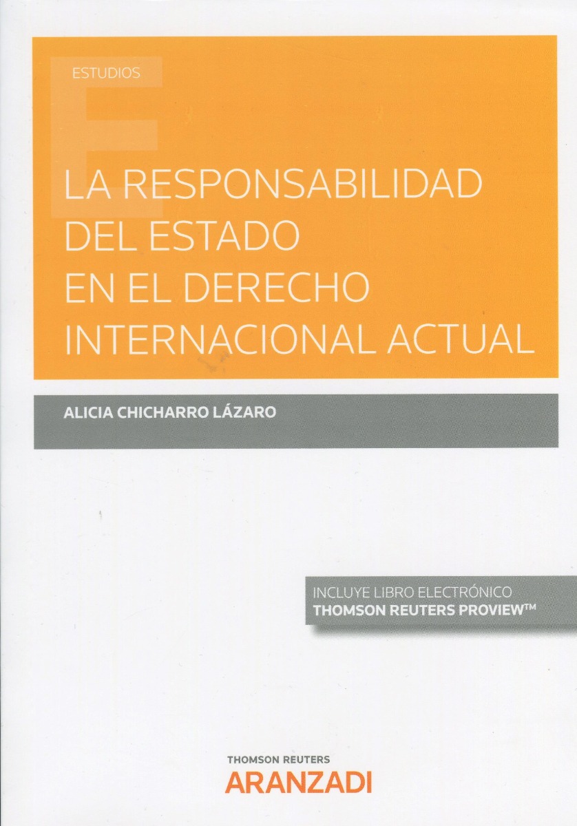 Responsabilidad del Estado en el Derecho internacional actual -0