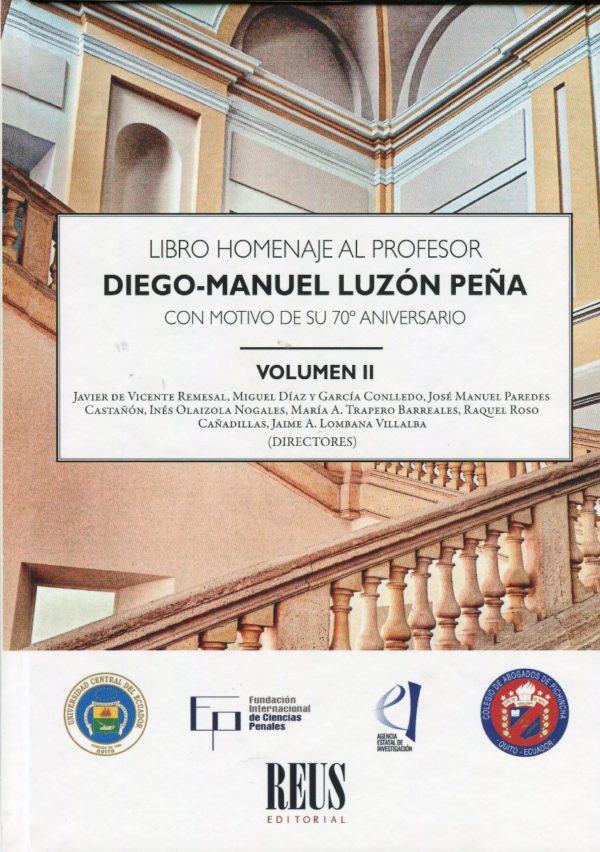Libro homenaje al Profesor Diego Manuel Luzón Peña con motivo de su 70º aniversario 2 Volúmenes-56681
