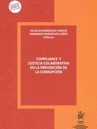 Compliance y justicia colaborativa en prevención corrupción