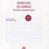 Derecho de daños. Textos y materiales 2020 -0