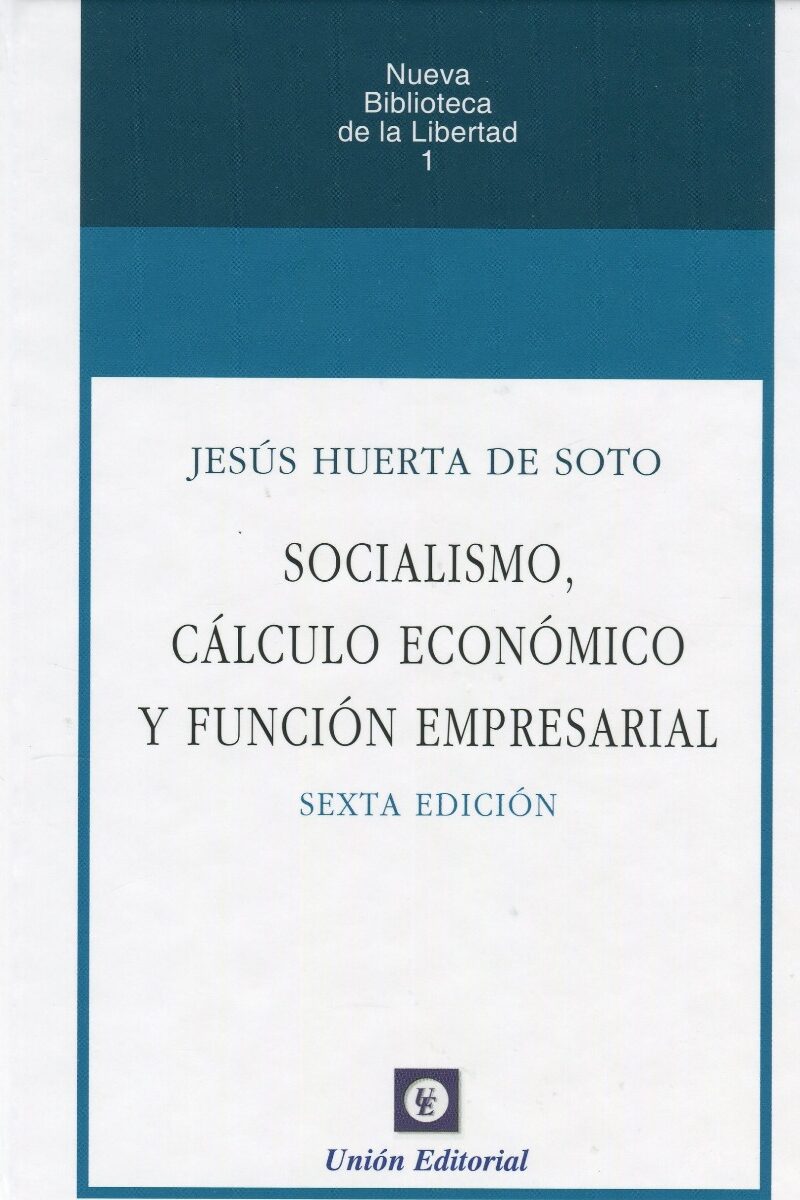 Socialismo, cálculo económico y función empresarial 2020 -0