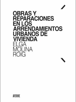 Obras y reparaciones en los arrendamientos urbanos de vivienda