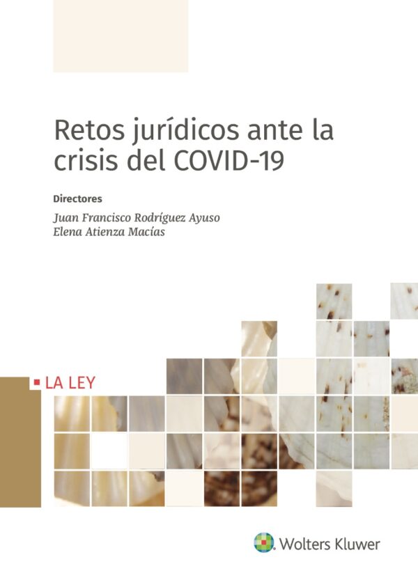 Retos jurídicos ante la crisis del COVID-19 -0