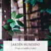 Jardín hundido. Viaje a Castilla y León / Tomás Rizzi -0