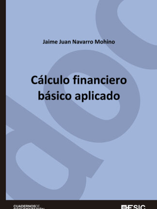 Cálculo financiero básico aplicado.