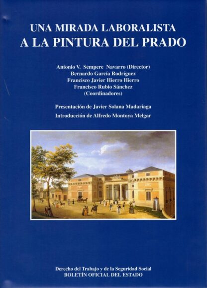 Una mirada laboralista a la pintura del prado