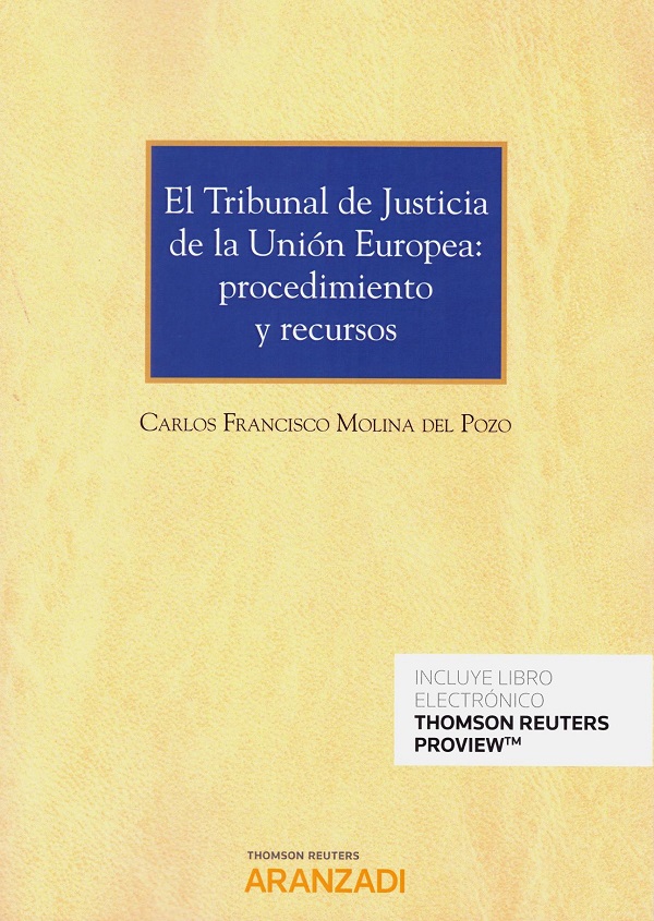 El tribunal de justicia de la Unión Europea: procedimiento y recursos-0