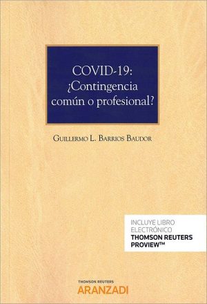 Covid-19: ¿ contingencia común o profesional? -0