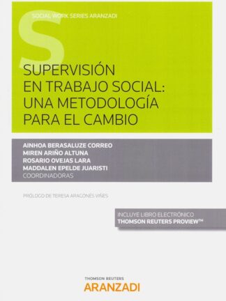 Supervisión en trabajo social: una metodología para el cambio