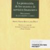 Protección de los usuarios de servicios financieros. Mecanismos de prevención y control