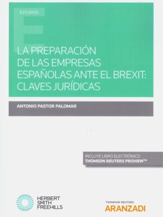 Preparación de las empresas españolas ante el Brexit: claves jurídicas
