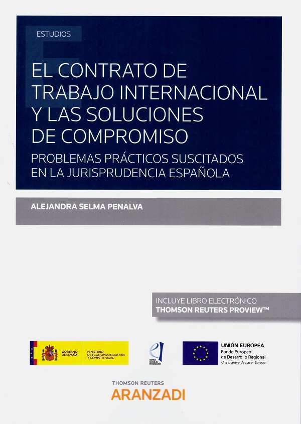 El contrato de trabajo internacional y las soluciones de compromiso. Problemas prácticos suscitados en la jurisprudencia española-0
