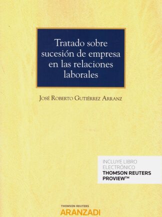 Tratado sobre sucesión de empresa en la relaciones laborales