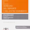 Derecho del deporte y del entretenimiento