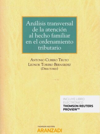 Análisis transversal de la atención al hecho familiar en el ordenamiento tributario