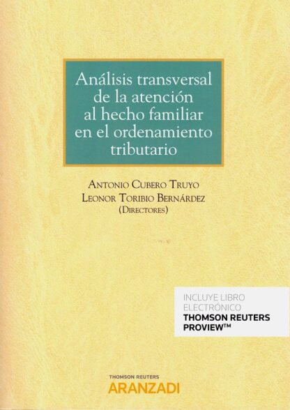 Análisis transversal de la atención al hecho familiar en el ordenamiento tributario