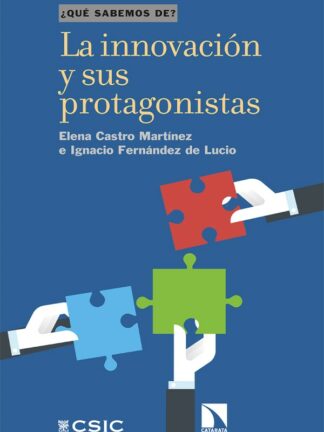 Innovación y sus protagonistas