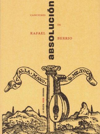 Absolución. Canciones de Rafael Berrio