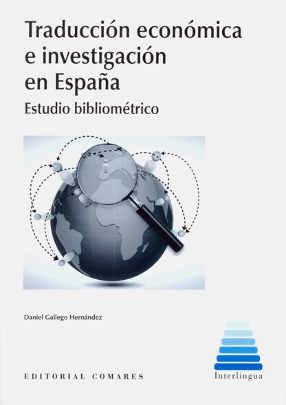 Traducción económica e investigación en España. Estudio bibliométrico