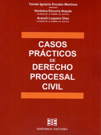 Casos prácticos de derecho procesal civil
