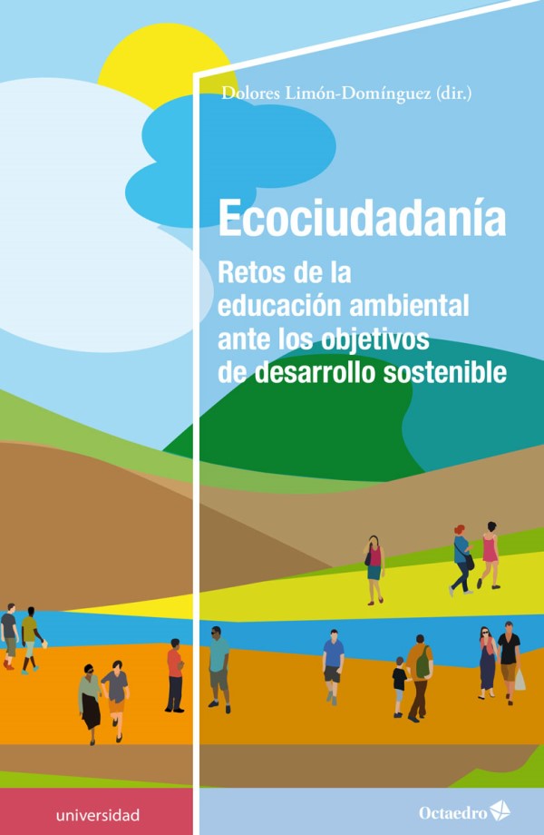 Ecociudadanía. Retos de la educación ambiental ante los objetivos de desarrollo sostenible-0